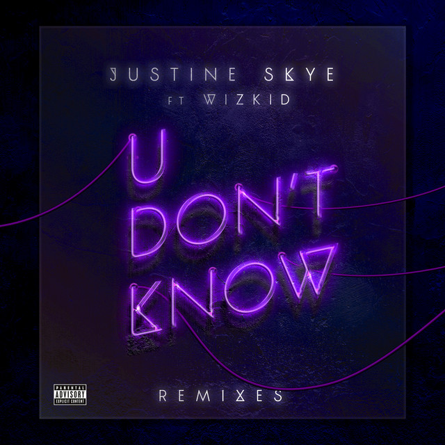 U Don’t Know (Remixes)