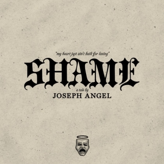 Shame Joseph Angel