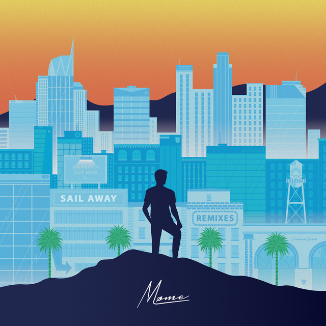 Sail Away (Remixes) Republic Records